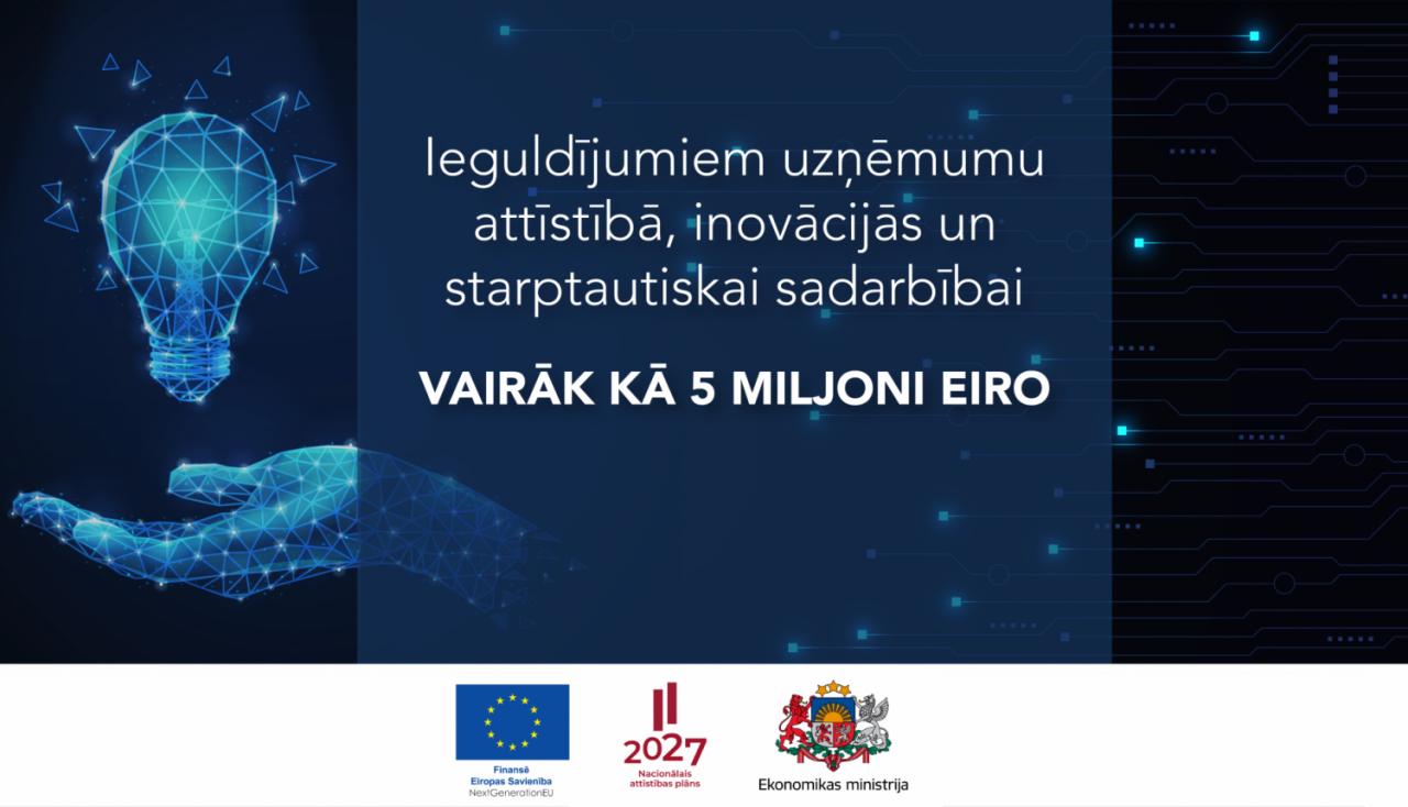 Ieguldījumiem uzņēmumu attīstībā un inovācijās pieejami vairāk kā 5 milj.eiro
