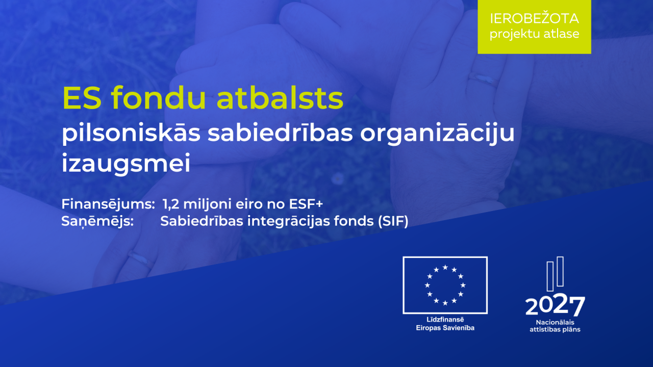 Pieejams ES fondu atbalsts pilsoniskās sabiedrības organizāciju izaugsmei