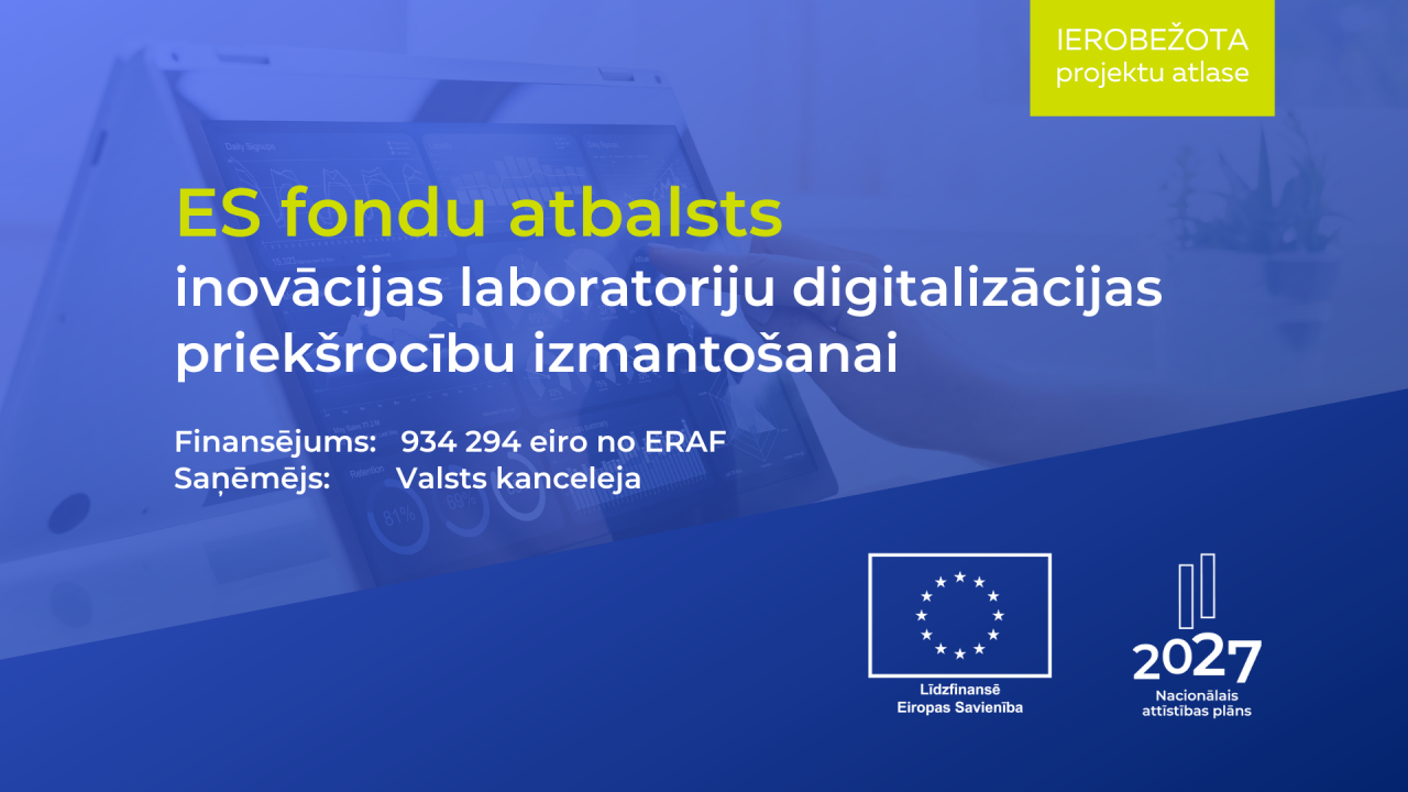 Ar ES fondu finansējumu izstrādās inovācijas laboratoriju digitalizācijas priekšrocību izmantošanai