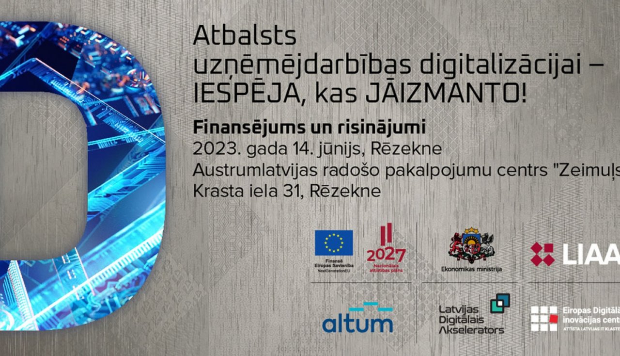 We invite entrepreneurs to a forum in Rēzekne on support for business digitalization