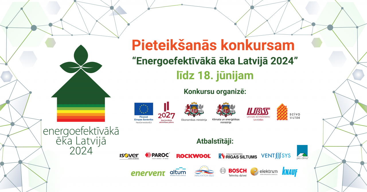 Aicinām iesniegt pieteikumus konkursam „Energoefektīvākā ēka Latvijā 2024”
