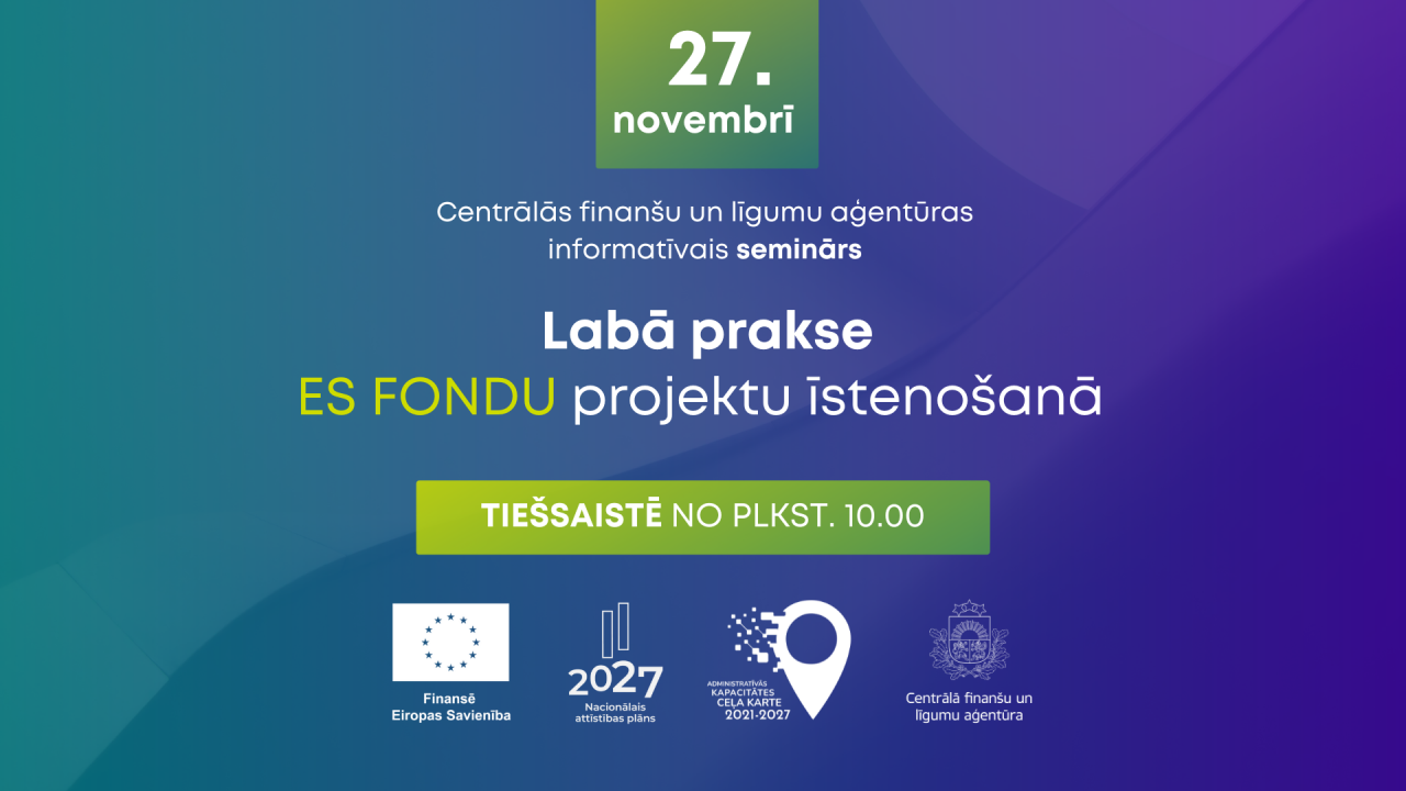 CFLA labās prakses seminārs ES fondu projektu īstenotājiem – 27. novembrī