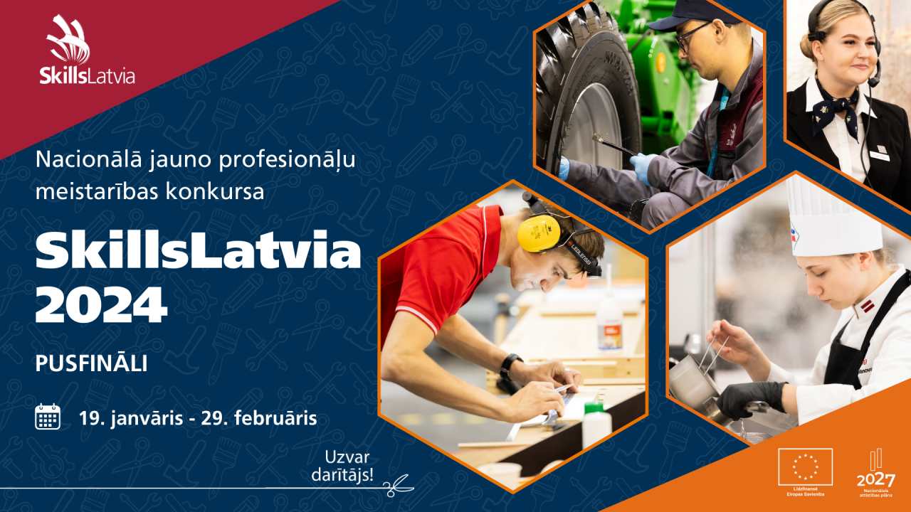 Semi-finals of SkillsLatvia 2024 national competition for young professionals